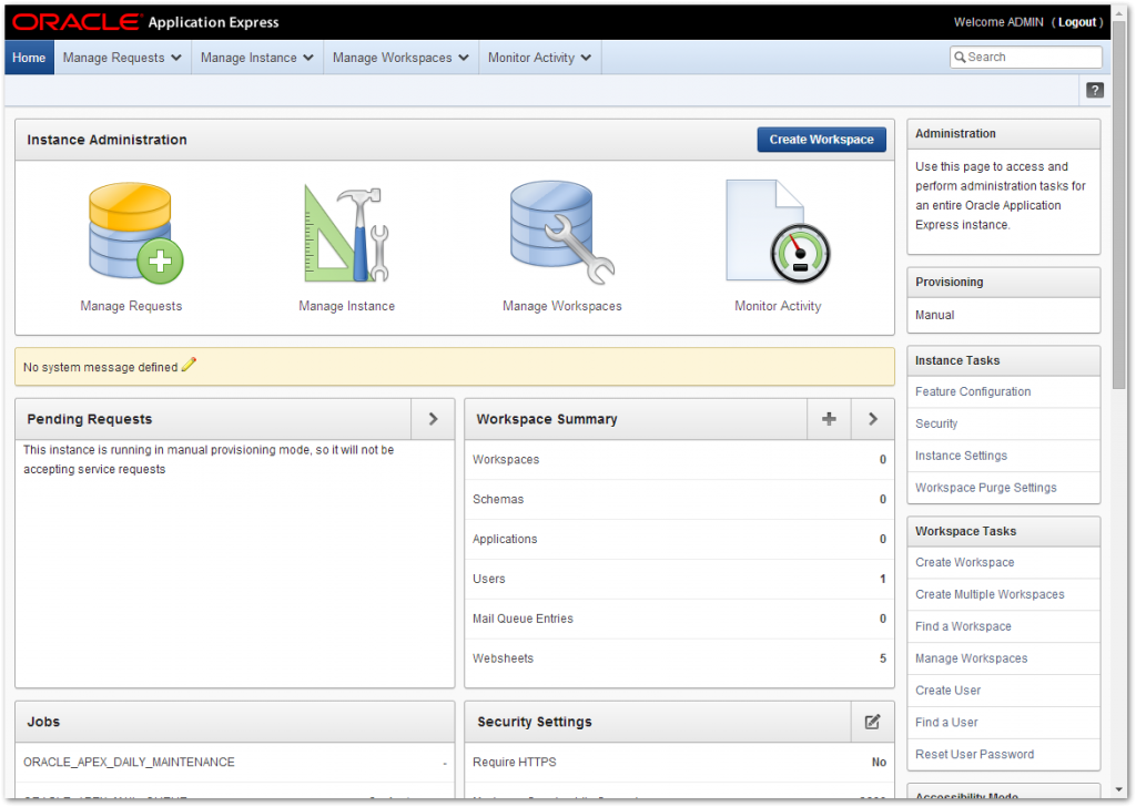 Users task. Oracle Apex Workspace. Message Management. Mail Workspace. System Administration tasks.